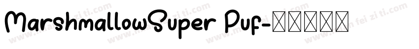 MarshmallowSuper Puf字体转换